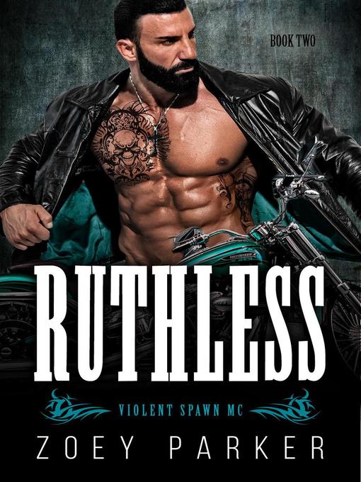 Title details for Ruthless (Book 2) by Zoey Parker - Available